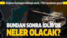 Bundan sonra İdlib'de neler olacak?