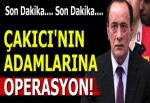 Çakıcı'nın adamlarına operasyon!