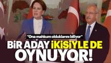 CHP ve İYİ Parti ile oynayan aday!