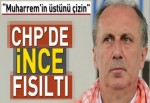 CHP'de 'ince' fısıltı.