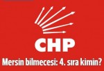 CHP'de Mersin bilmecesi