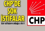 CHP'de şok istifalar