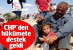 CHP'den hükümete destek geldi