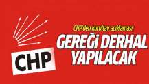 CHP'den kurultay açıklaması: Gereği derhal yapılacak