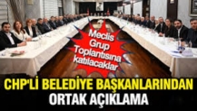 CHP'li Belediye Başkanlarından ortak açıklama: Sorumluluğumuzu da durduğumuz yeri de çok iyi biliyoruz