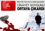 Cinayet büyük soygunu ortaya çıkardı