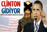 Clinton'un yerine kim gelecek?