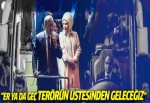 Cumhurbaşkanı Erdoğan:Er ya da geç...