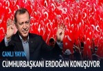 Cumhurbaşkanı Erdoğan konuşuyor
