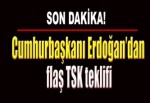 Cumhurbaşkanı Erdoğan'dan Genelkurmay ve MİT açıklaması!