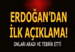 Cumhurbaşkanı Erdoğan'dan ilk açıklama