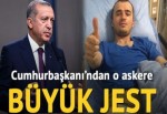 Cumhurbaşkanı Erdoğan'dan yaralı askere jest