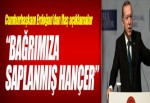 ‘DAEŞ bağrımıza saplanmış hançer