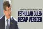 Davutoğlu: İş birliği yapanlardan hesap sorulacak