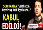 Demirtaş için 142 yıla kadar hapis iddianamesi kabul edildi!