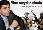 Demirtaş: Nerde inceyse orada kopsun'