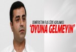Demirtaş'tan Cizre açıklaması