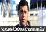 Demirtaş'tan Kobani olayları açıklaması