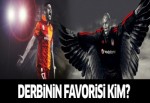 Derbinin favorisi kim? Spor yazarları açıkladı