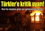 Dışişleri Bakanlığı'ndan Mısır'daki Türk vatandaşlarına uyarı