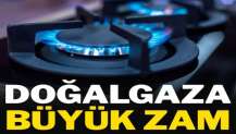 Doğalgaz zammı belli oldu