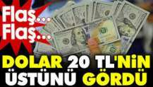 Dolar 20 TL'nin üstünü gördü