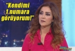 Ebru Elver: Kendimi 1 numara görüyorum!