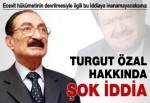 'Ecevit hükümetini, Özal devirdi'