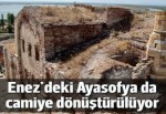 Edirne'nin Ayasofyası da cami oluyor
