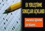 Ek yerleştirme sonuçları açıklandı