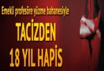 Emekli profesöre 4 çocuğa cinsel tacizden toplam 18 yıl 9 ay hapis cezası