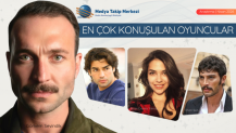 En Çok Konuşulan Oyuncular Belli Oldu