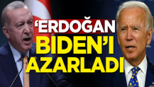 'Erdoğan Biden'ı azarladı'