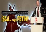 Erdoğan, Fetih ve Gençlik töreninde konuştu