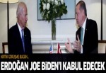 Erdoğan ile Joe Biden arasında kritik görüşme