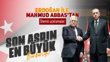 Erdoğan ile Mahmud Abbas'tan önemli açıklamalar