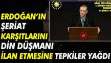 Erdoğan’ın şeriat karşıtlarını din düşmanı ilan etmesine tepkiler yağdı