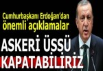 Erdoğan: Katar'ın talep etmesi halinde Türk askeri üssünü kapatabiliriz