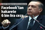 Erdoğan'a hakaret'ten 6 bin 80 lira ceza
