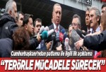 Erdoğan'dan patlama sonrası ilk açıklama..