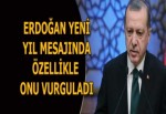 Erdoğan'dan yeni yıl mesajı