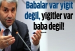 Ergün'den yerli araba sitemi: Babalar var yiğit değil, yiğitler var baba değil