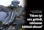 Erzurum valisinden 'çöken pist' yorumu: Reklamın kötüsü olmaz!