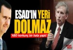 Esad'ın yeri dolmaz