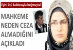 Eşini ütü kablosuyla boğan kadına ceza yok