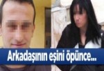 Eşinin arkadaşını öpen sanığa hapis