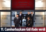 Eski Cumhurbaşkanı Gül ifade verdi