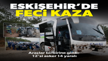 Eskişehir'de zincirleme trafik kazası: 12'si asker 14 kişi yaralandı