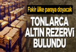 Etiyopya'da milyarlarca lira değerinde 900 ton altın rezervi bulundu