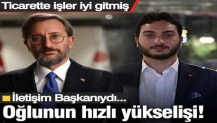 Fahrettin Altun'un oğlunun hızlı yükselişi